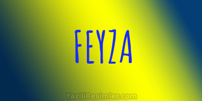 FEYZA