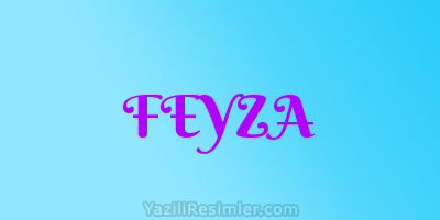 FEYZA