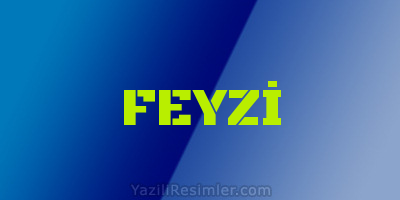 FEYZİ