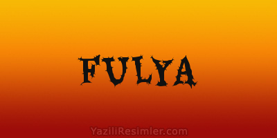 FULYA