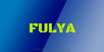 FULYA