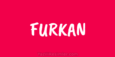 FURKAN