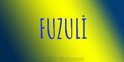 FUZULİ