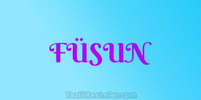 FÜSUN