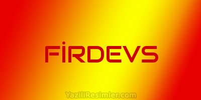 FİRDEVS