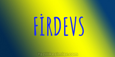 FİRDEVS