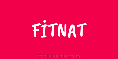 FİTNAT