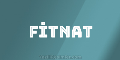 FİTNAT