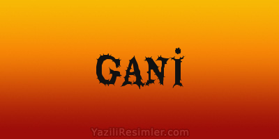 GANİ