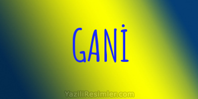 GANİ