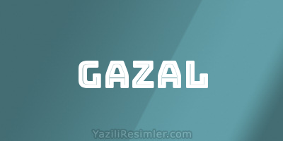 GAZAL