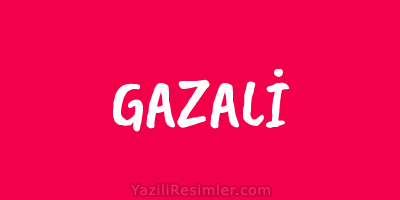 GAZALİ