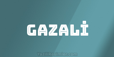 GAZALİ