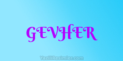 GEVHER