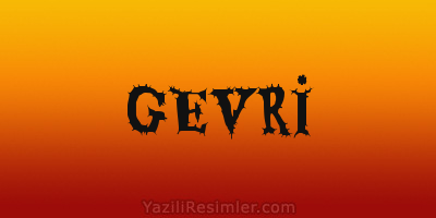 GEVRİ