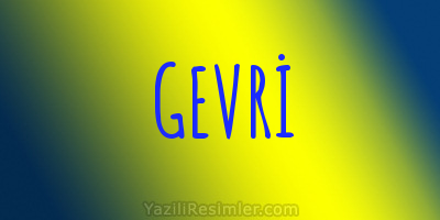 GEVRİ