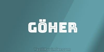 GÖHER