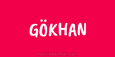 GÖKHAN