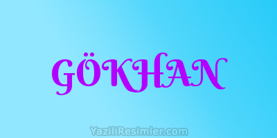 GÖKHAN