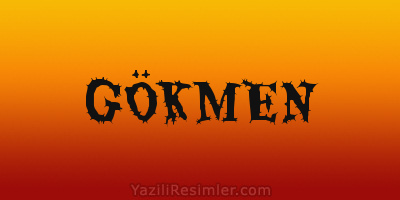 GÖKMEN