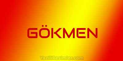 GÖKMEN