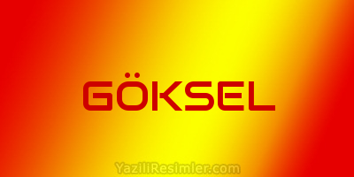 GÖKSEL