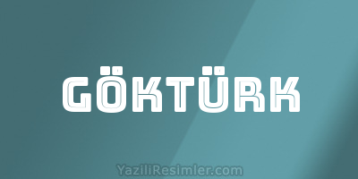 GÖKTÜRK