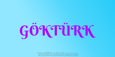 GÖKTÜRK