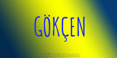 GÖKÇEN