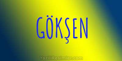 GÖKŞEN