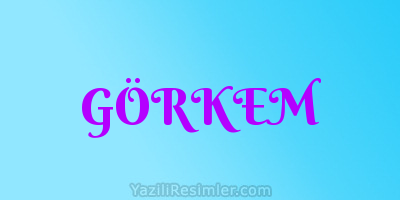 GÖRKEM