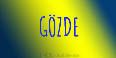 GÖZDE