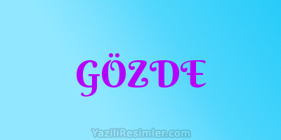 GÖZDE