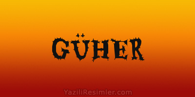 GÜHER