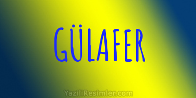 GÜLAFER