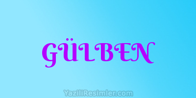 GÜLBEN