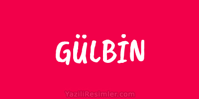 GÜLBİN