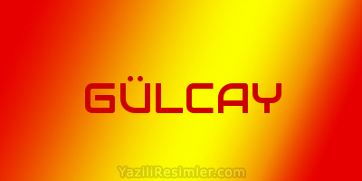 GÜLCAY