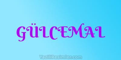 GÜLCEMAL