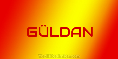 GÜLDAN