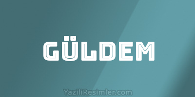 GÜLDEM