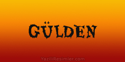 GÜLDEN