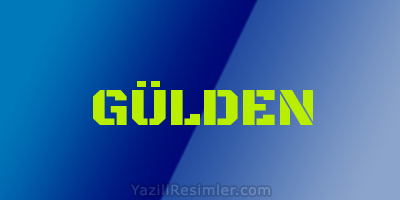 GÜLDEN