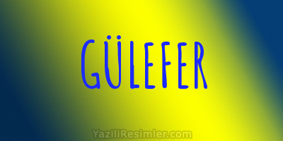 GÜLEFER