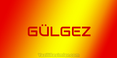 GÜLGEZ