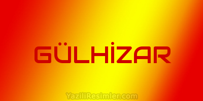 GÜLHİZAR