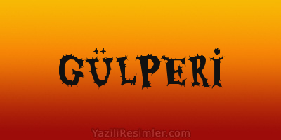 GÜLPERİ