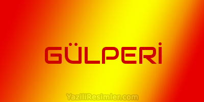 GÜLPERİ