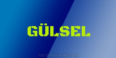 GÜLSEL