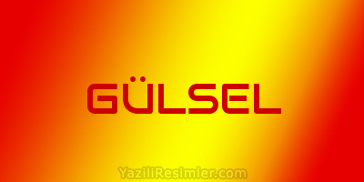 GÜLSEL